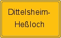 Ortsschild von Dittelsheim-Heßloch