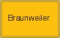 Ortsschild von Braunweiler