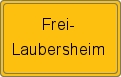 Ortsschild von Frei-Laubersheim