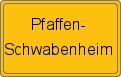 Ortsschild von Pfaffen-Schwabenheim