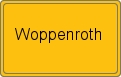 Ortsschild von Woppenroth