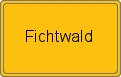 Ortsschild von Fichtwald