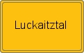 Ortsschild von Luckaitztal