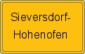 Ortsschild von Sieversdorf-Hohenofen