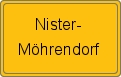 Ortsschild von Nister-Möhrendorf