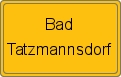Ortsschild von Bad Tatzmannsdorf