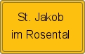 Ortsschild von St. Jakob im Rosental