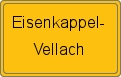 Ortsschild von Eisenkappel-Vellach