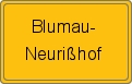 Ortsschild von Blumau-Neurißhof
