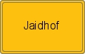 Ortsschild von Jaidhof