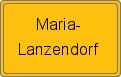 Ortsschild von Maria-Lanzendorf