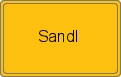 Ortsschild von Sandl