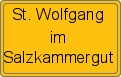 Ortsschild von St. Wolfgang im Salzkammergut