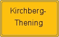 Ortsschild von Kirchberg-Thening