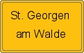 Ortsschild von St. Georgen am Walde