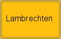 Ortsschild von Lambrechten