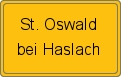 Ortsschild von St. Oswald bei Haslach