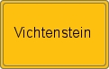 Ortsschild von Vichtenstein