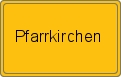 Ortsschild von Pfarrkirchen