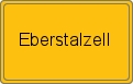 Ortsschild von Eberstalzell