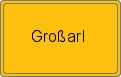 Ortsschild von Großarl