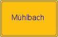Ortsschild von Mühlbach