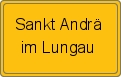 Ortsschild von Sankt Andrä im Lungau