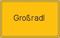 Ortsschild von Großradl