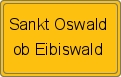 Ortsschild von Sankt Oswald ob Eibiswald
