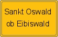 Ortsschild von Sankt Oswald ob Eibiswald