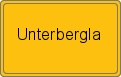 Ortsschild von Unterbergla