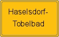 Ortsschild von Haselsdorf-Tobelbad
