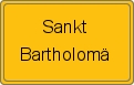 Ortsschild von Sankt Bartholomä
