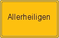 Ortsschild von Allerheiligen