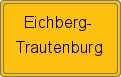 Ortsschild von Eichberg-Trautenburg