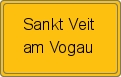 Ortsschild von Sankt Veit am Vogau