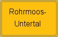 Ortsschild von Rohrmoos-Untertal