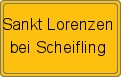 Ortsschild von Sankt Lorenzen bei Scheifling