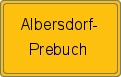 Ortsschild von Albersdorf-Prebuch