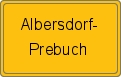 Ortsschild von Albersdorf-Prebuch