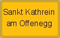 Ortsschild von Sankt Kathrein am Offenegg