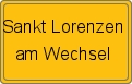 Ortsschild von Sankt Lorenzen am Wechsel