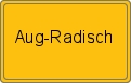 Ortsschild von Aug-Radisch