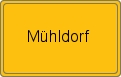 Ortsschild von Mühldorf