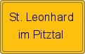 Ortsschild von St. Leonhard im Pitztal