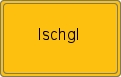 Ortsschild von Ischgl