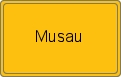 Ortsschild von Musau