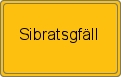 Ortsschild von Sibratsgfäll