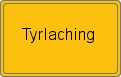 Ortsschild von Tyrlaching