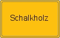 Ortsschild von Schalkholz